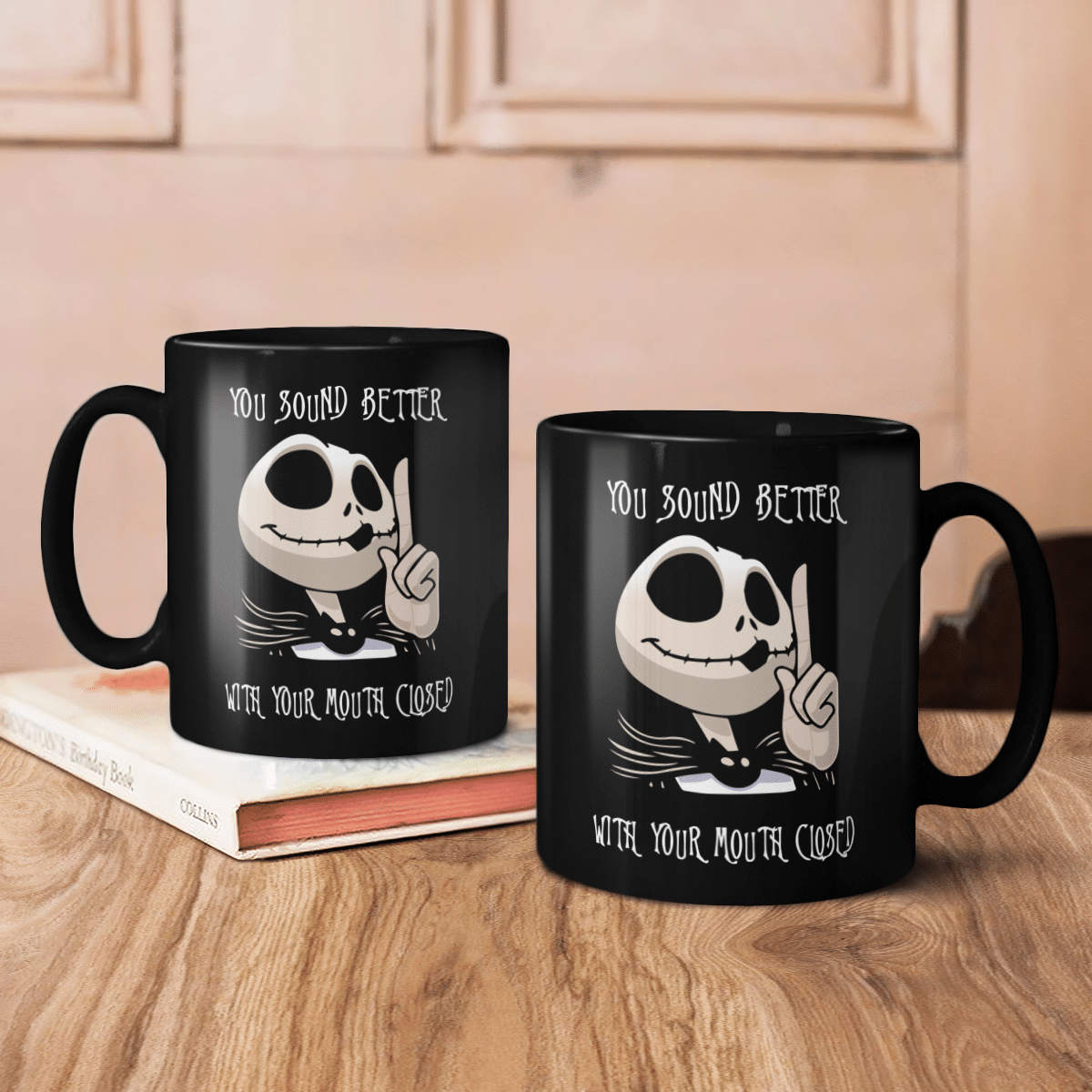 You Sound Better With Your Mouth Closed Mug