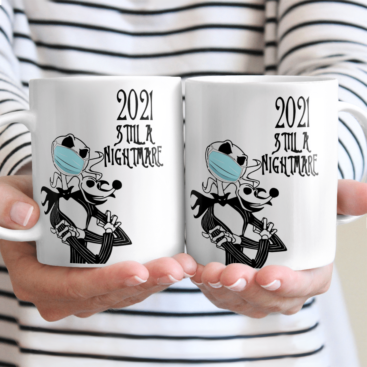 2021 - Still A Nightmare Mug