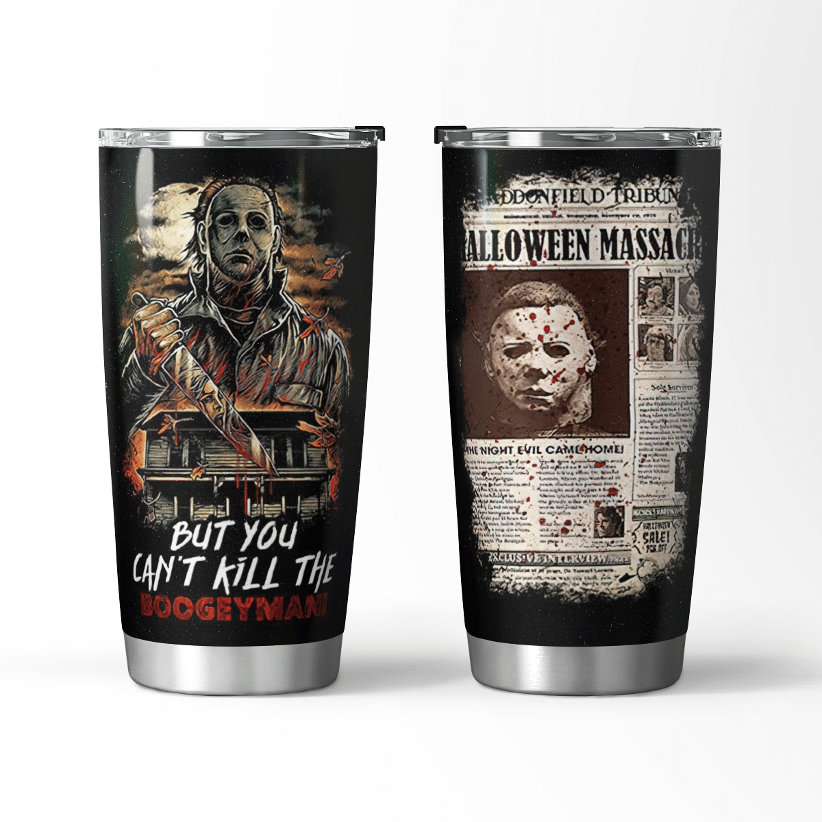 You Can't Kill The Boogeyman Tumbler