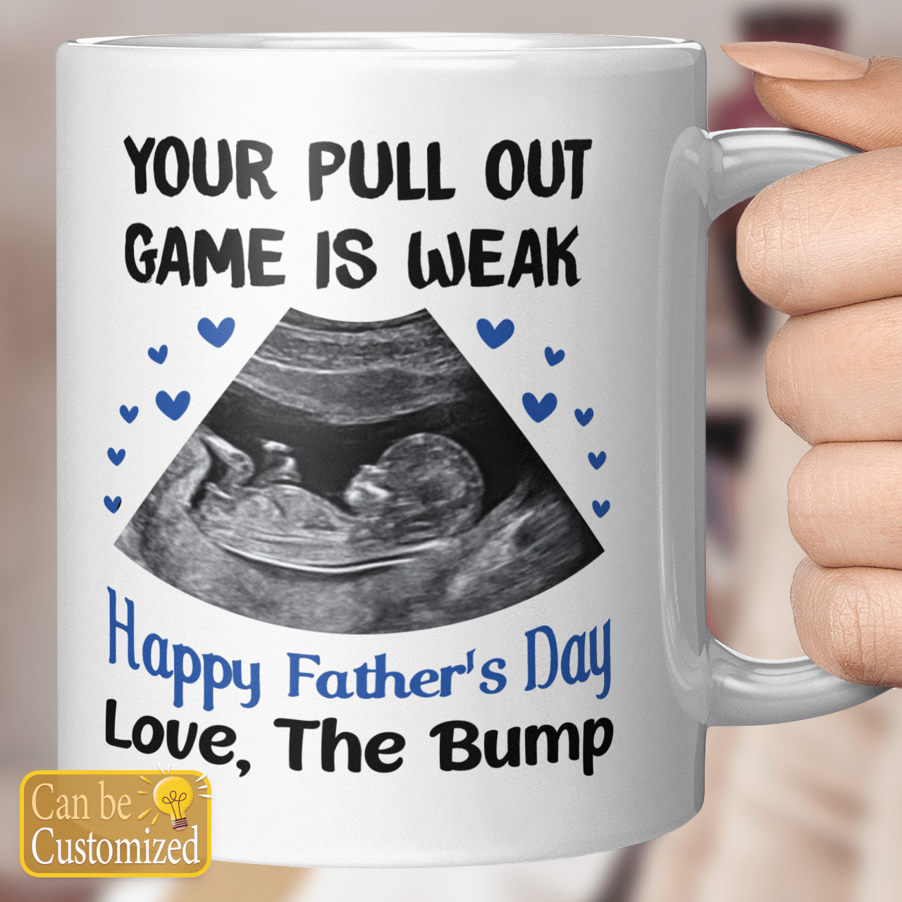 Your Pull Out Game is Weak- Mug