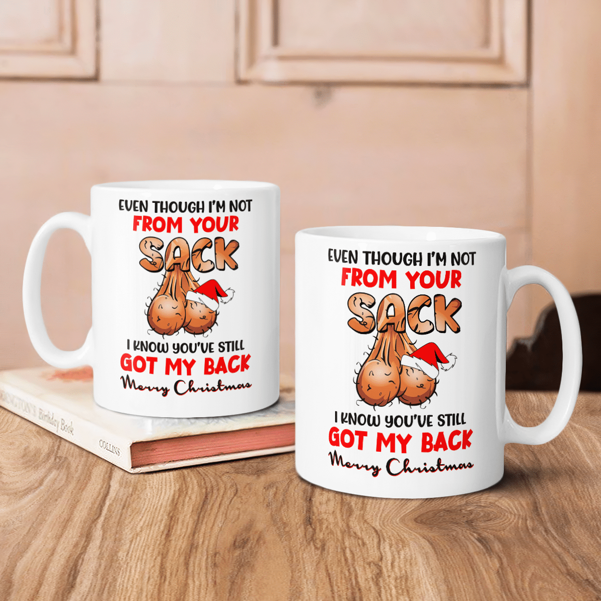 You've Still Got My Back Mug