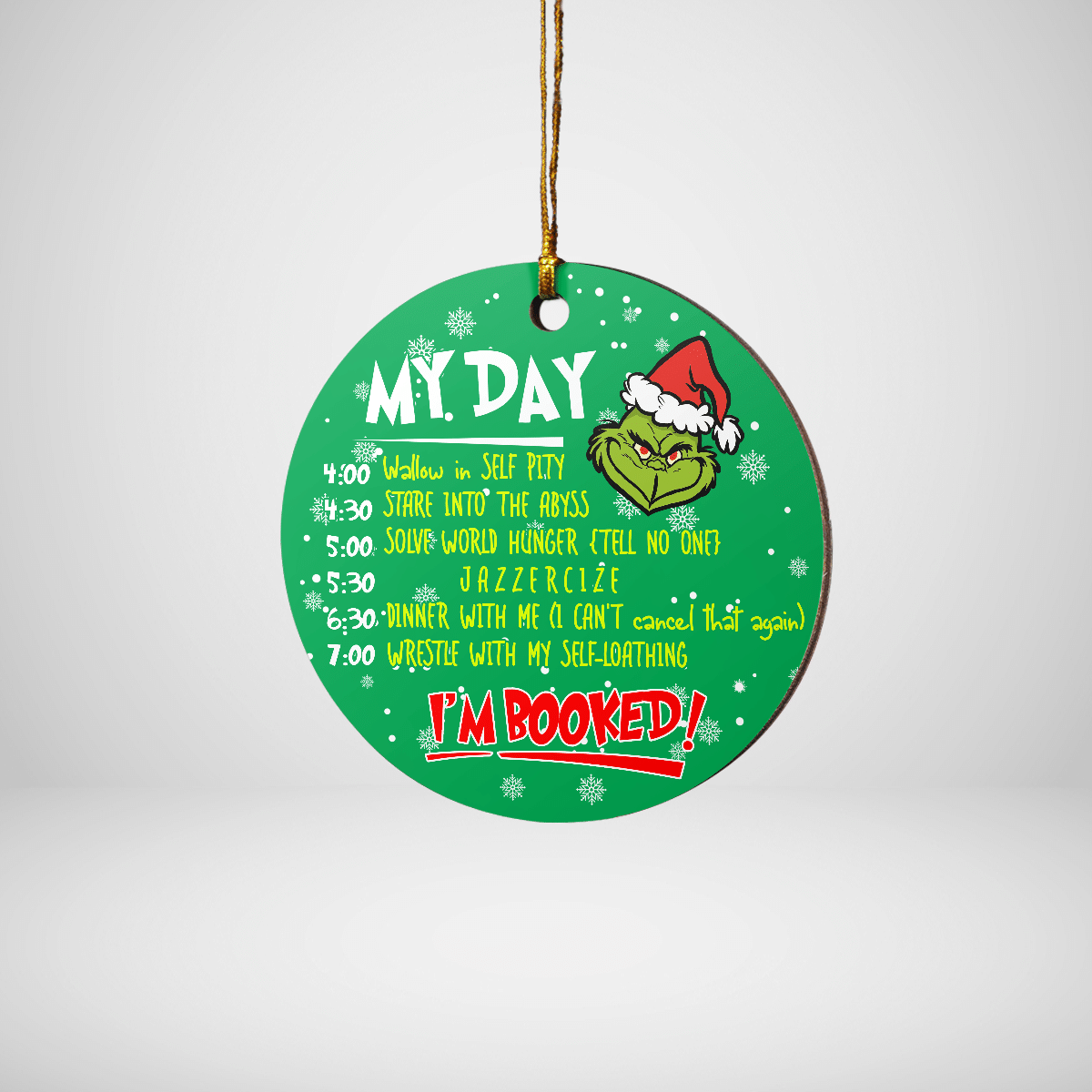 My Day Christmas Ornament 2021 Funny Ornament