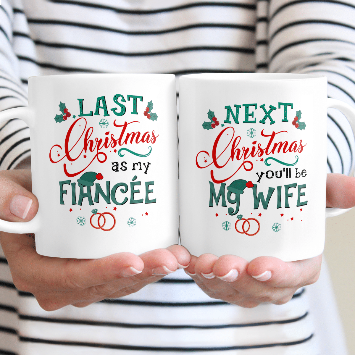 Next Christmas You'll Be My Wife Mug