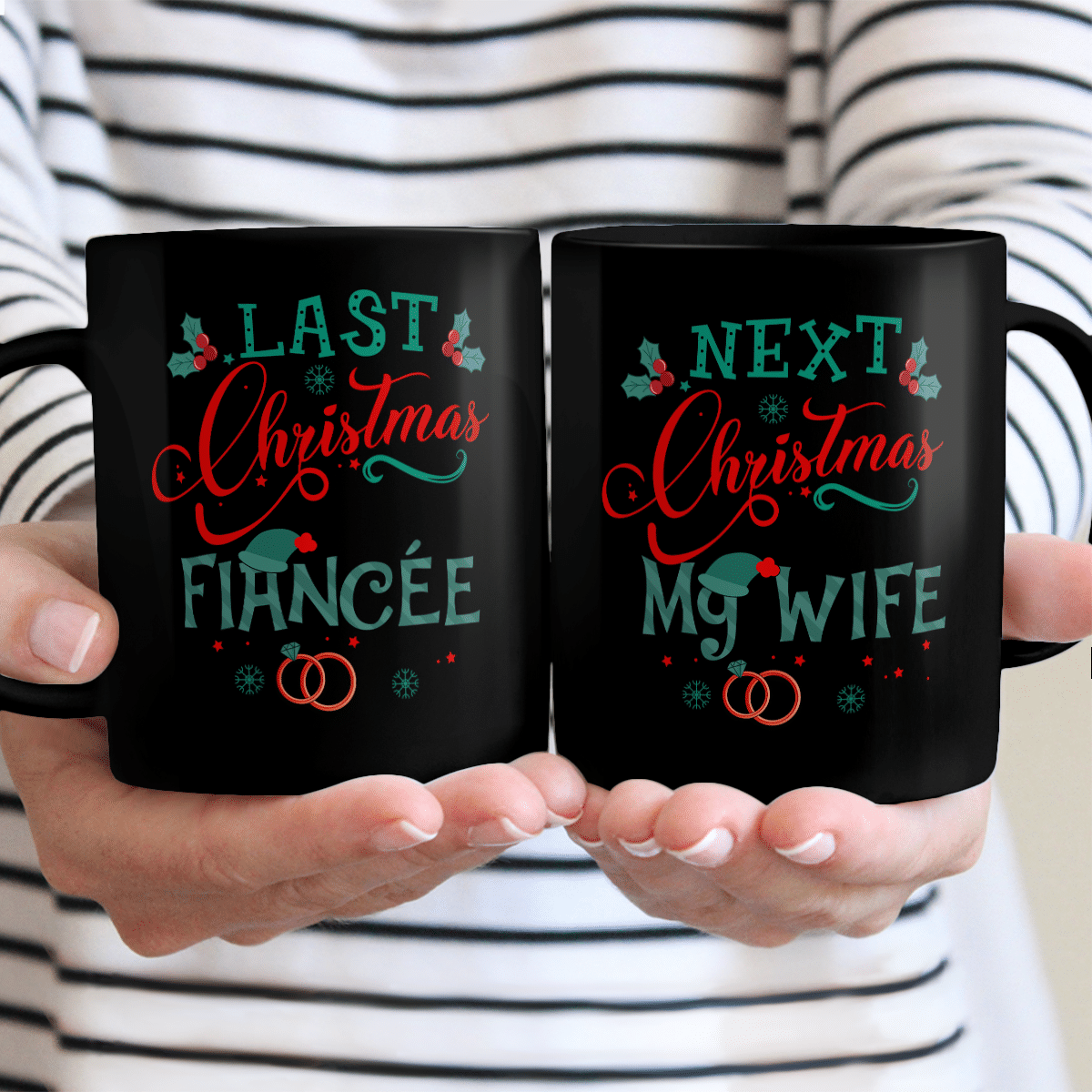 Next Christmas You'll Be My Wife Mug